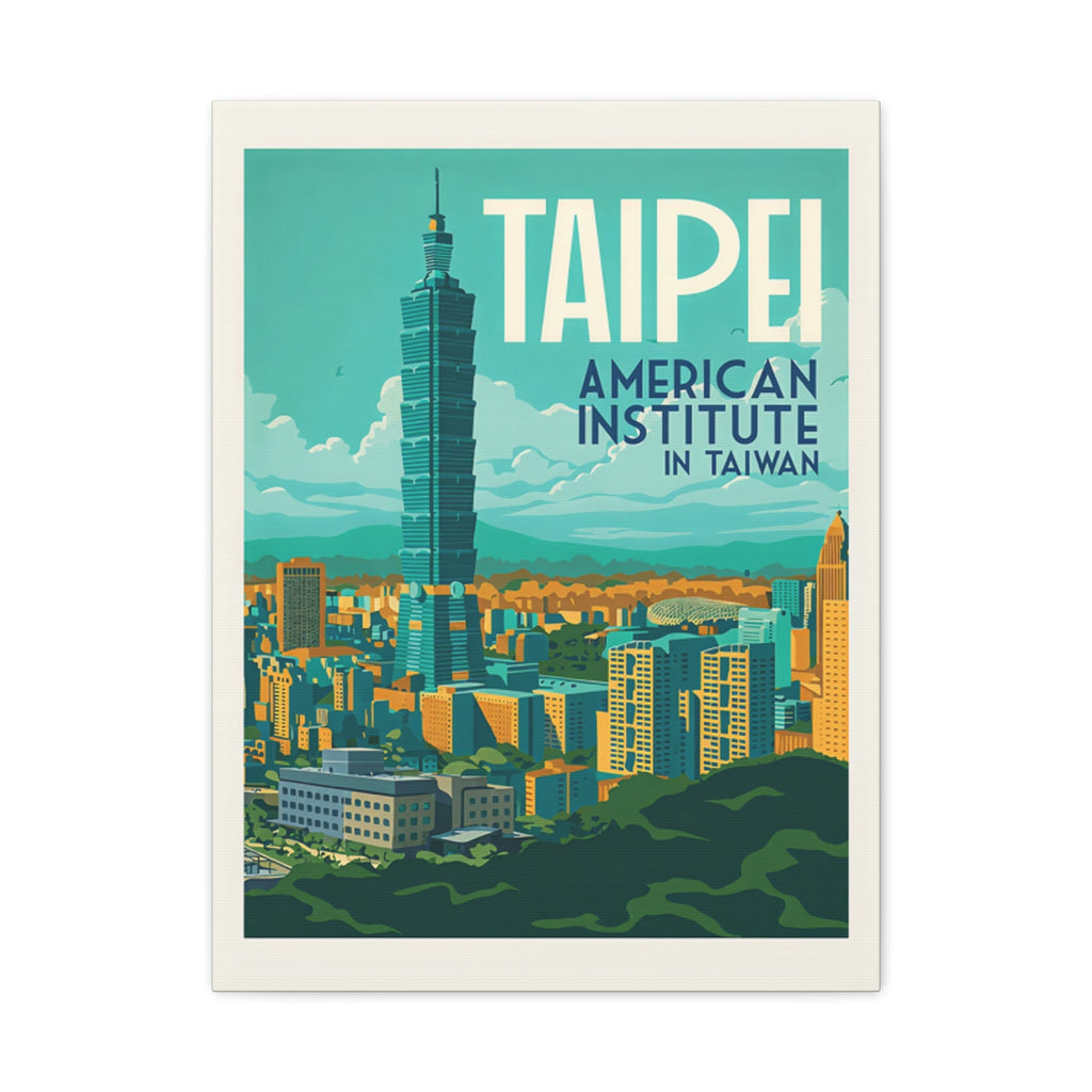Taipei Canvas Wrap — American Institute in Taiwan