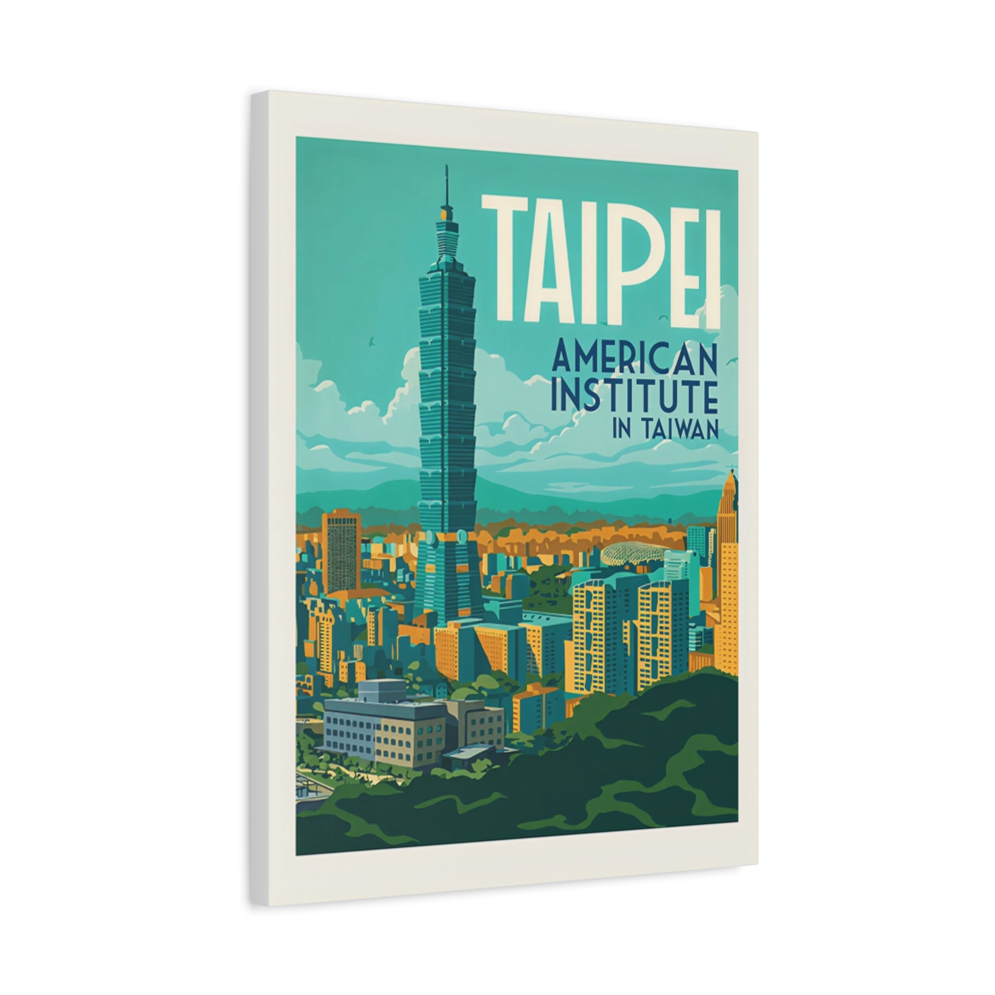 Taipei Canvas Wrap — American Institute in Taiwan